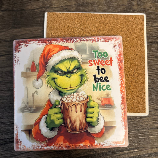 Coaster To Sweet to Be Nice